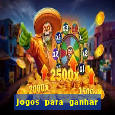 jogos para ganhar dinheiro sem depositar